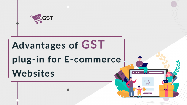 Advantages of GST plug-in for E-commerce websites